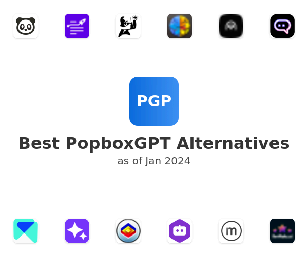 Best PopboxGPT Alternatives