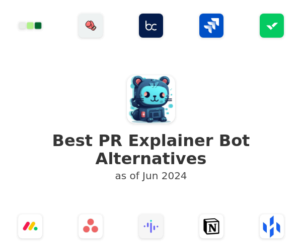 Best PR Explainer Bot Alternatives