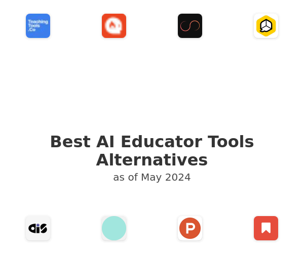 Best AI Educator Tools Alternatives