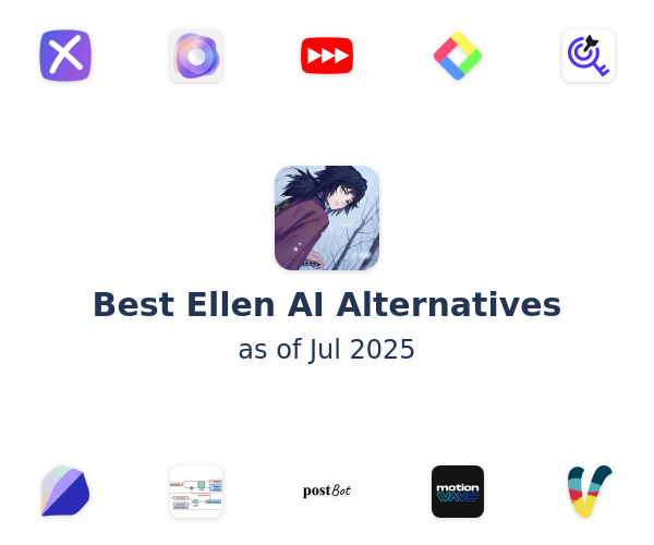 Best Ellen AI Alternatives