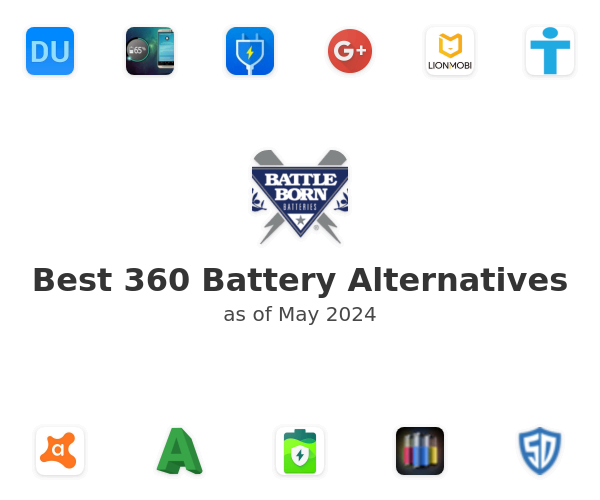 Best 360 Battery Alternatives
