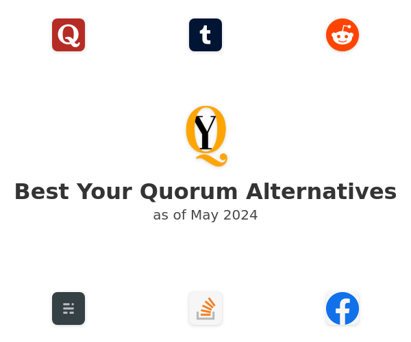 Best Your Quorum Alternatives