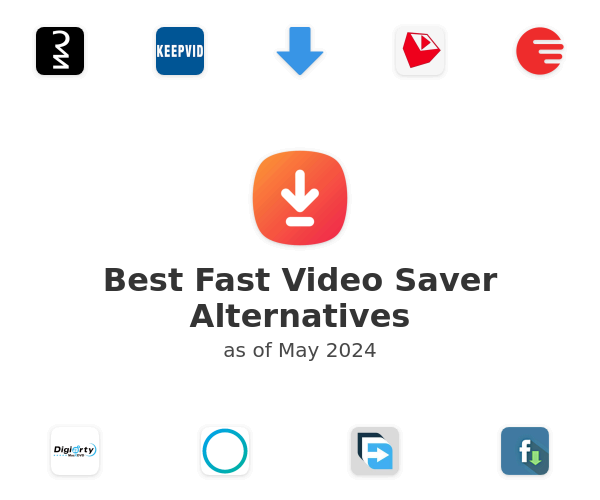 Best Fast Video Saver Alternatives