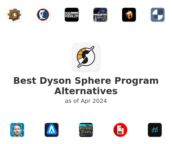 Best Dyson Sphere Program Alternatives