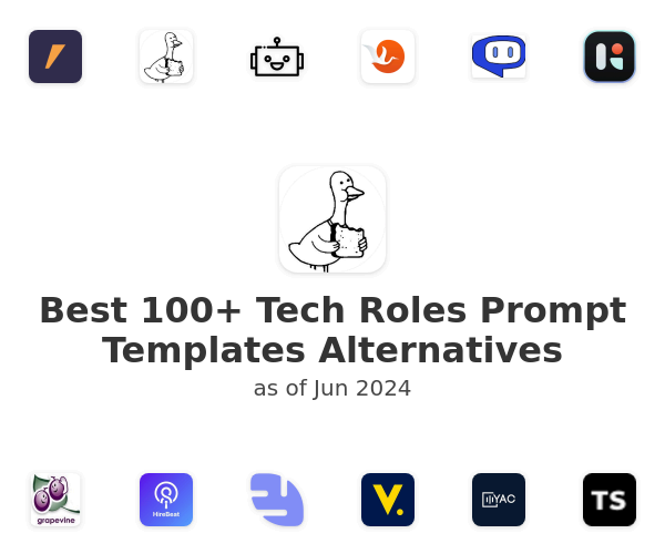 Best 100+ Tech Roles Prompt Templates Alternatives