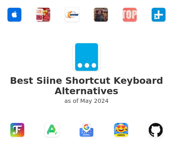 Best Siine Shortcut Keyboard Alternatives