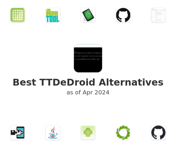 Best TTDeDroid Alternatives