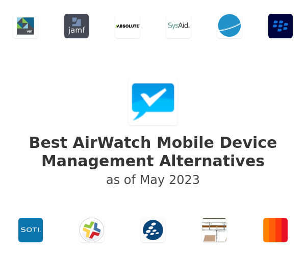 Best AirWatch Mobile Device Management Alternatives