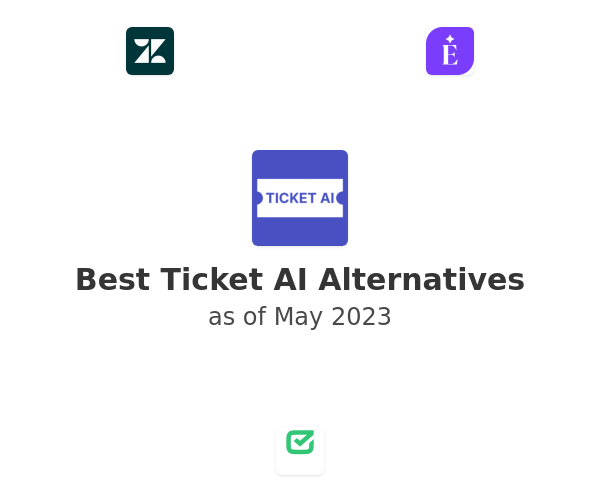 Best Ticket AI Alternatives