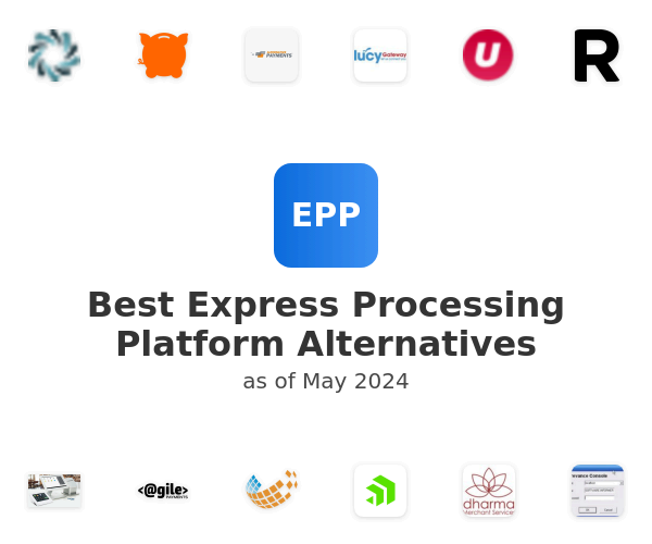 Best Express Processing Platform Alternatives