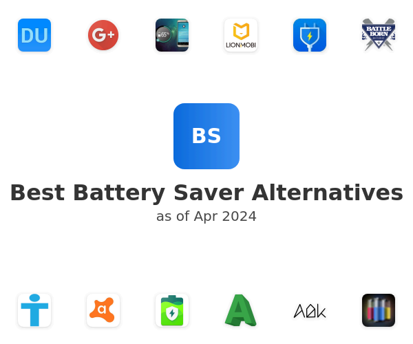 Best Battery Saver Alternatives