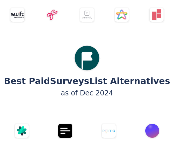 Best PaidSurveysList Alternatives