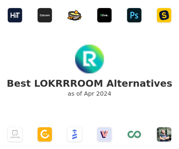 Best LOKRRROOM Alternatives