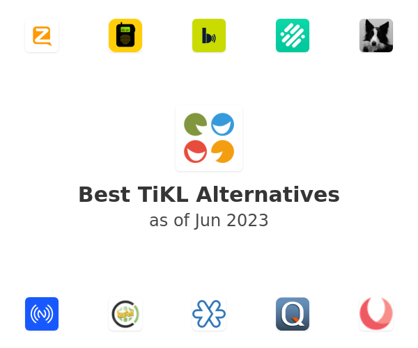 Best TiKL Alternatives