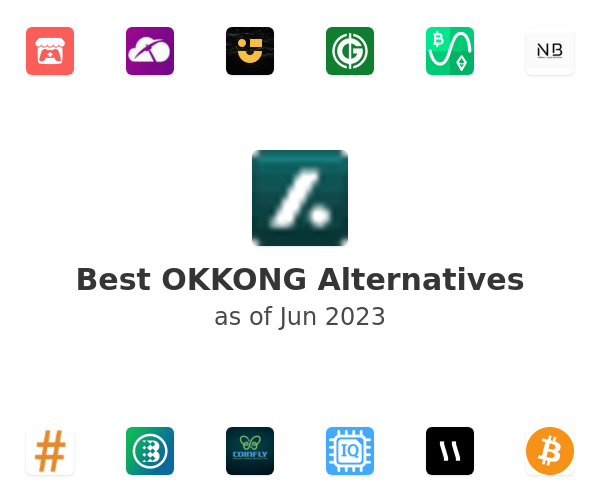 Best OKKONG Alternatives