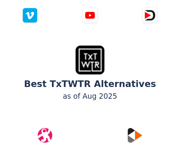 Best TxTWTR Alternatives