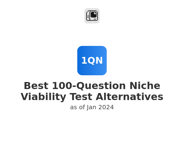 Best 100-Question Niche Viability Test Alternatives