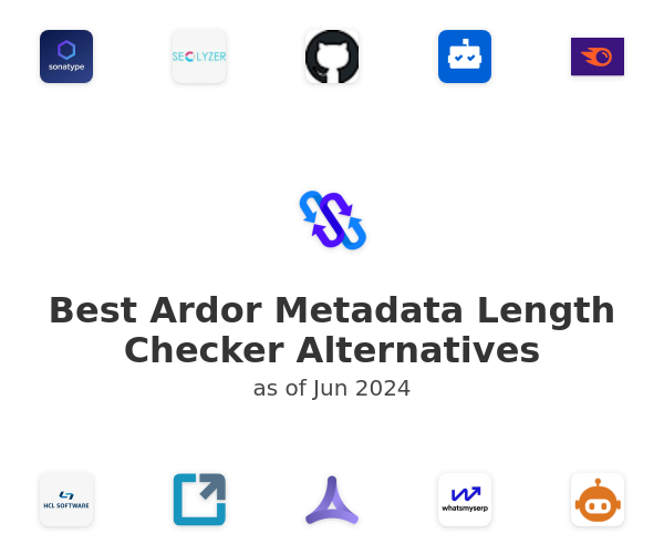 Best Ardor Metadata Length Checker Alternatives