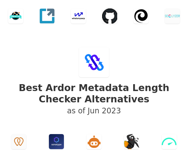 Best Ardor Metadata Length Checker Alternatives