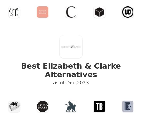 Best Elizabeth & Clarke Alternatives