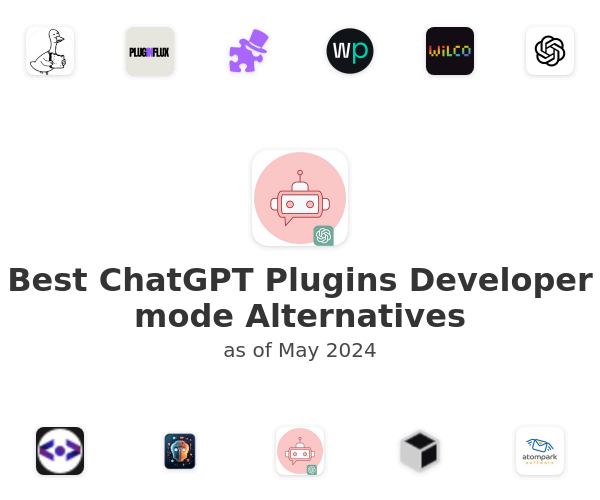 Best ChatGPT Plugins Developer mode Alternatives