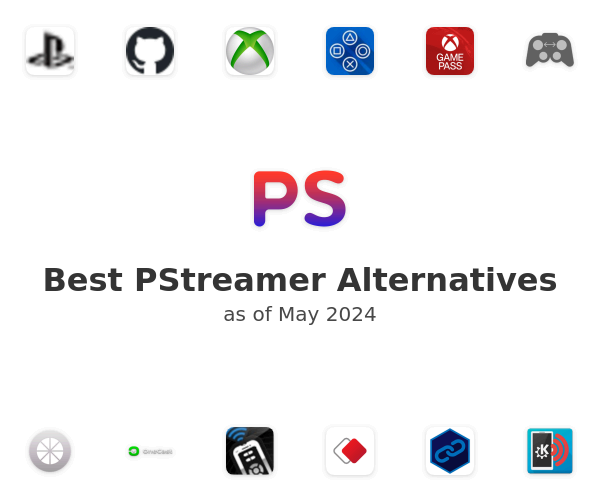 Best PStreamer Alternatives