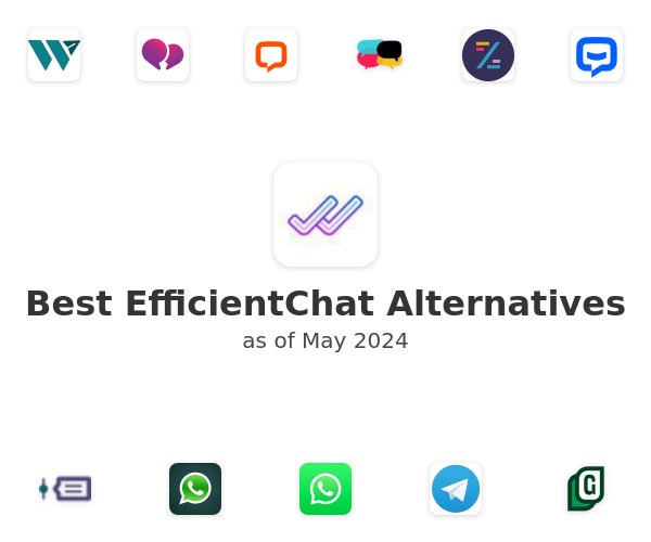 Best EfficientChat Alternatives