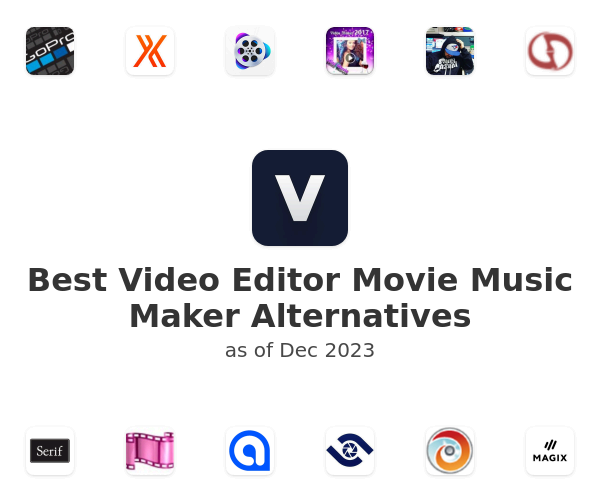 Best Video Editor Movie Music Maker Alternatives