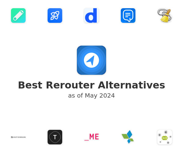 Best Rerouter Alternatives
