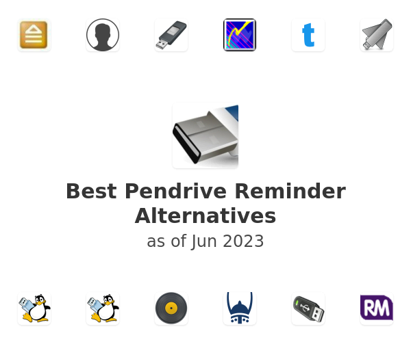 Best Pendrive Reminder Alternatives