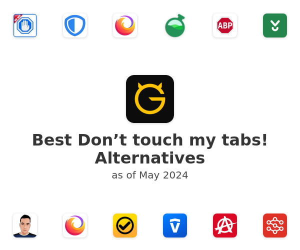 Best Don’t touch my tabs! Alternatives