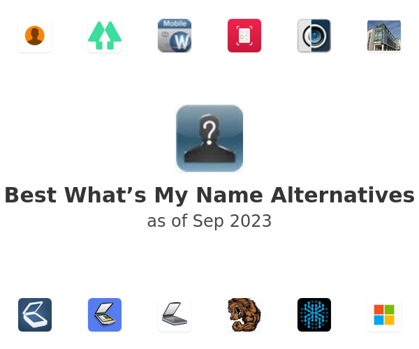 Best What’s My Name Alternatives