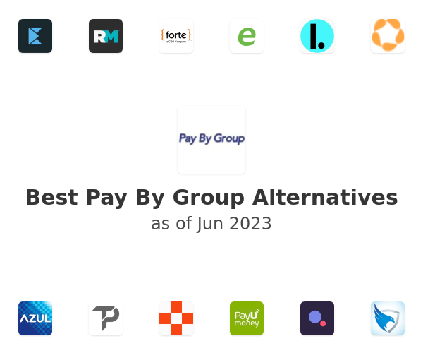 Best Pay By Group Alternatives