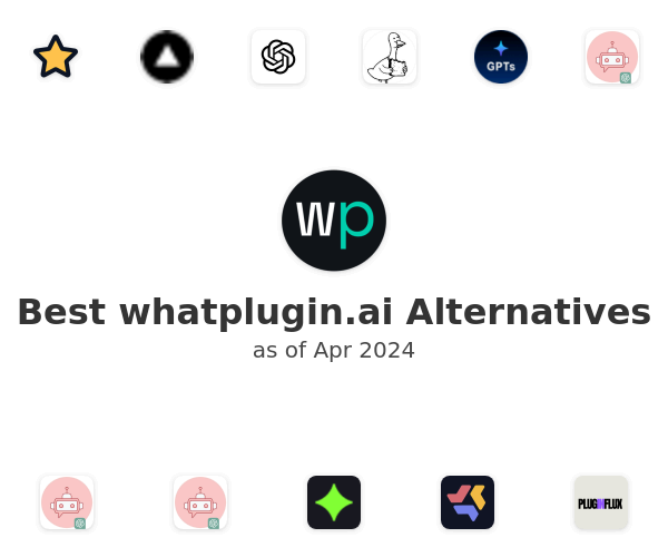 Best whatplugin.ai Alternatives