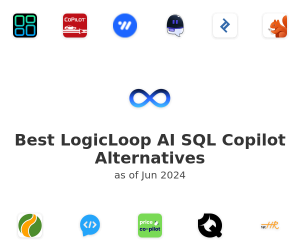 Best LogicLoop AI SQL Copilot Alternatives