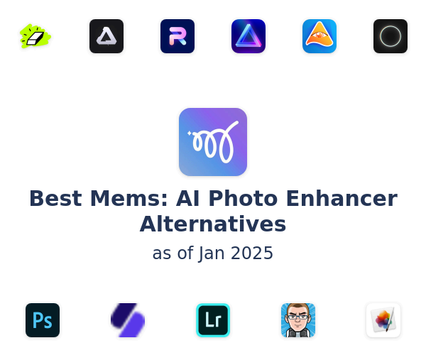 Best Mems: AI Photo Enhancer Alternatives