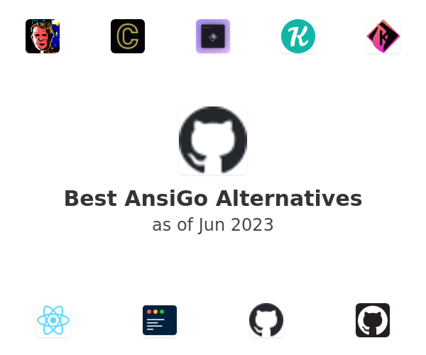 Best AnsiGo Alternatives