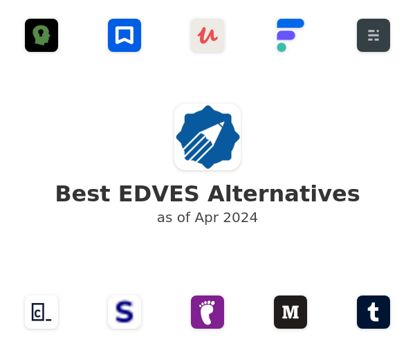Best EDVES Alternatives
