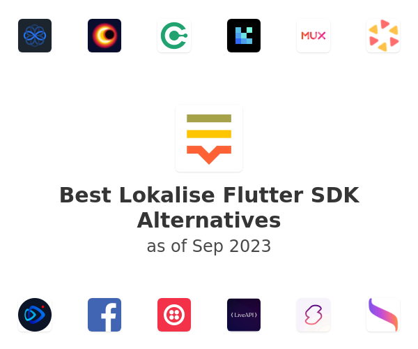 Best Lokalise Flutter SDK Alternatives