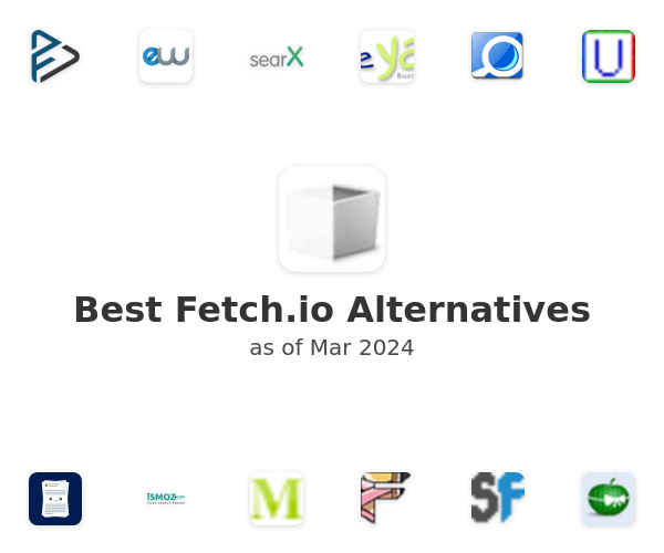 Best Fetch.io Alternatives