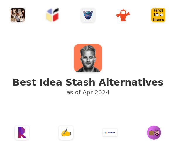 Best Idea Stash Alternatives