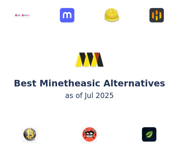 Best Minetheasic Alternatives