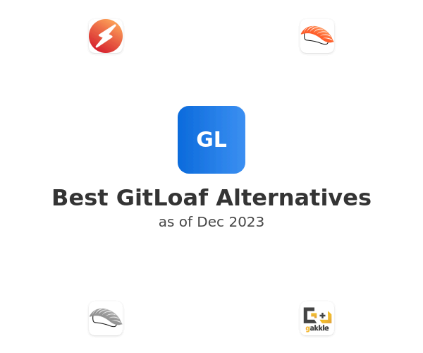 Best GitLoaf Alternatives