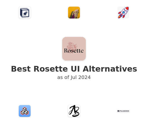 Best Rosette UI Alternatives