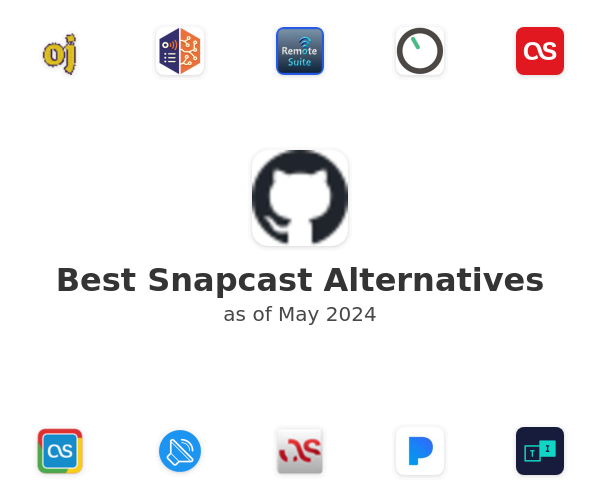 Best Snapcast Alternatives