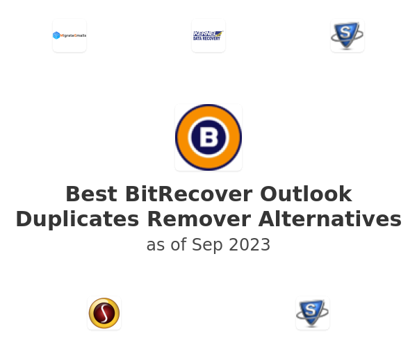 Best BitRecover Outlook Duplicates Remover Alternatives