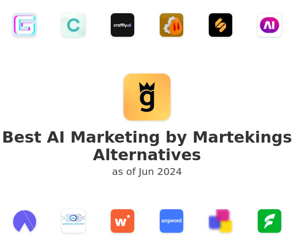 Best AI Marketing by Martekings Alternatives