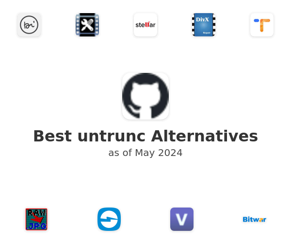 Best untrunc Alternatives