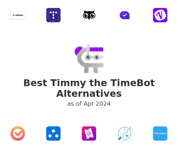 Best Timmy the TimeBot Alternatives