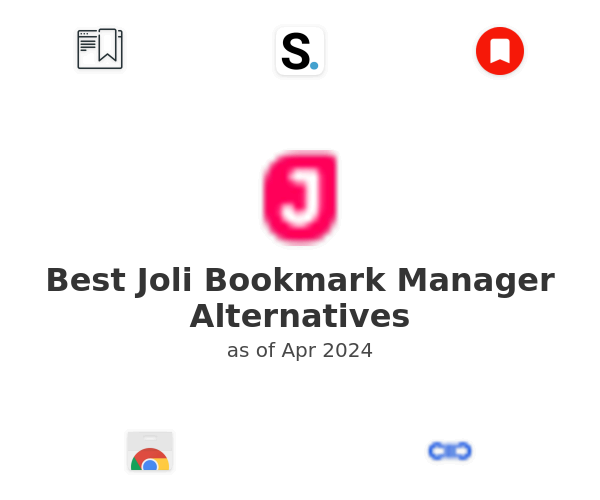 Best Joli Bookmark Manager Alternatives
